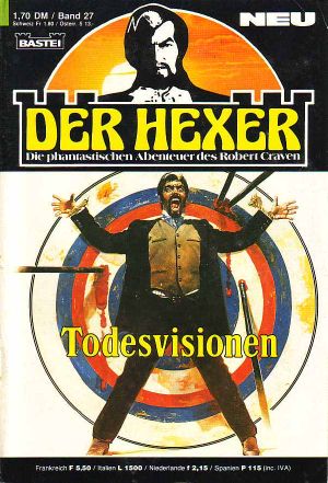 [Der Hexer · Robert Craven 27] • Todesvisionen